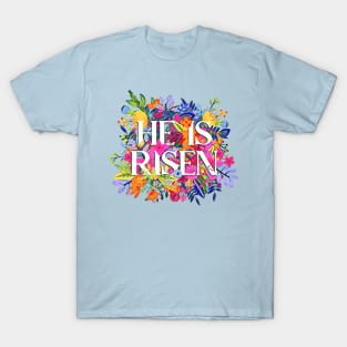 He Is Risen Floral T-Shirt